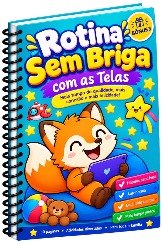 Rotina Sem Briga com as Telas